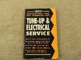 Professional Tips and Techniques for Tune-up and Electrical Service N/A 9781879110151 Front Cover