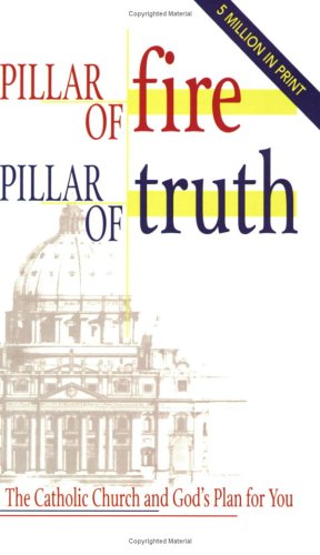 Pillar of Fire, Pillar of Truth  N/A 9781888992151 Front Cover