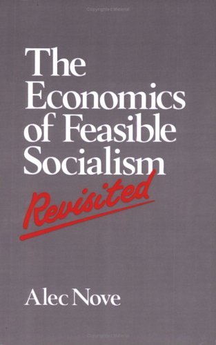 Economics of Feasible Socialism Revisited  2nd 1991 (Revised) 9780044460152 Front Cover