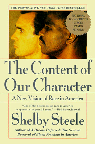 Content of Our Character A New Vision of Race in America Reprint  9780060974152 Front Cover