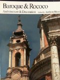 Baroque and Rococco : Architecture and Decoration N/A 9780064301152 Front Cover