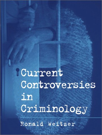 Current Controversies in Criminology   2003 9780130941152 Front Cover