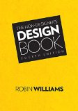 Non-Designer's Design Book  4th 2015 9780133966152 Front Cover