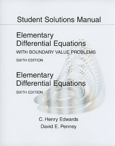 Student Solutions Manual for Elementary Differential Equations  6th 2008 9780136006152 Front Cover