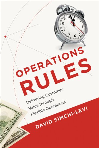 Operations Rules Delivering Customer Value Through Flexible Operations  2010 9780262525152 Front Cover