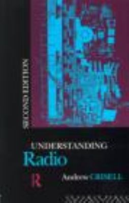 Understanding Radio  2nd 1994 (Revised) 9780415103152 Front Cover