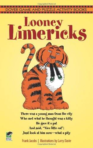 Looney Limericks   1999 9780486406152 Front Cover