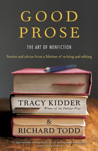 Good Prose The Art of Nonfiction  2013 9780812982152 Front Cover