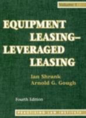 Equipment Leasing - Leveraged Leasing  4th 1999 9780872241152 Front Cover