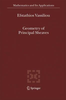 Geometry of Principal Sheaves   2005 9781402034152 Front Cover