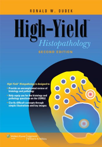 High-Yield Histopathology  2nd 2010 (Revised) 9781609130152 Front Cover