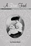 Rare Find Ethel Ayres Bullymore-- Legend of an Epic Canadian Midwife N/A 9781927355152 Front Cover