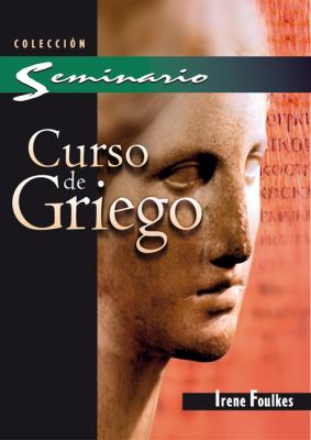 Curso de Griego  N/A 9788482675152 Front Cover