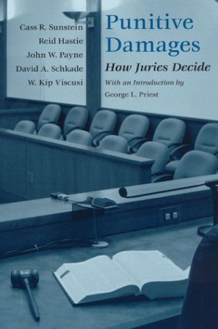 Punitive Damages How Juries Decide  2003 9780226780153 Front Cover