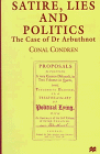 Satire, Lies, and Politics The Case of Dr. Arbuthnot  1997 9780312175153 Front Cover