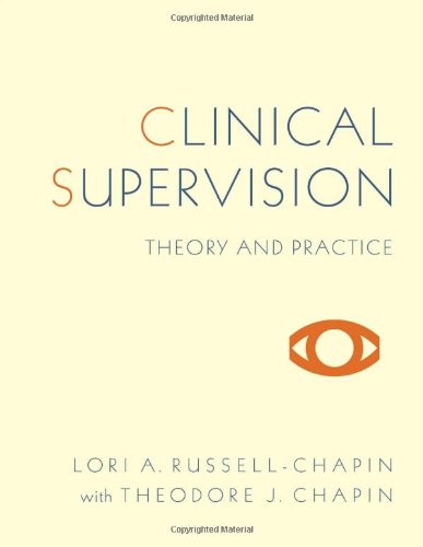 Clinical Supervision Theory and Practice  2012 9780495009153 Front Cover