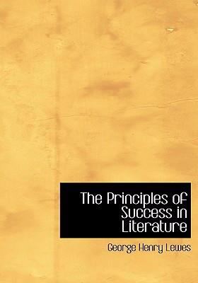 Principles of Success in Literature   2008 9780554269153 Front Cover