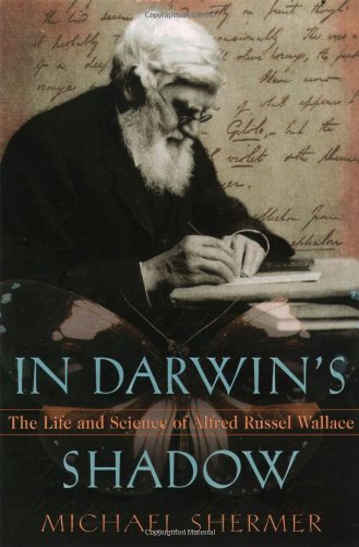 In Darwin's Shadow: The Life and Science of Alfred Russel Wallace - A Biographical Study on the Psychology of History N/A 9782702879153 Front Cover