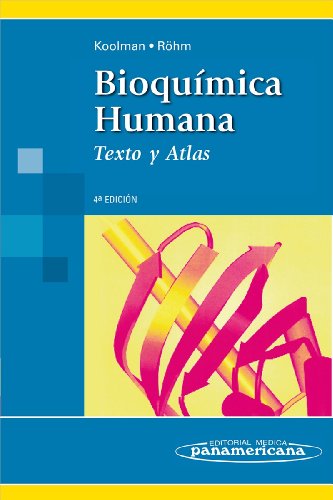 Bioquimica Humana / Human Biochemistry: Texto Y Atlas / Text and Atlas  2012 9788498352153 Front Cover