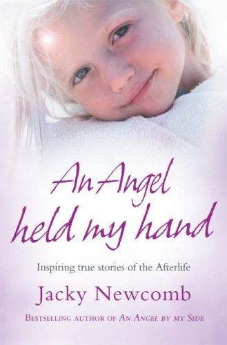 Angel Held My Hand  2007 9780007261154 Front Cover