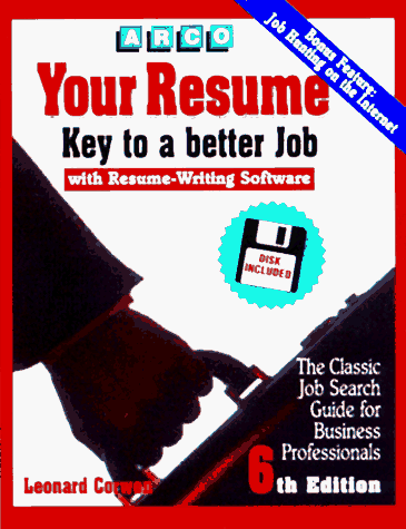 Your Resume : Key to a Better Job 6th 9780028613154 Front Cover