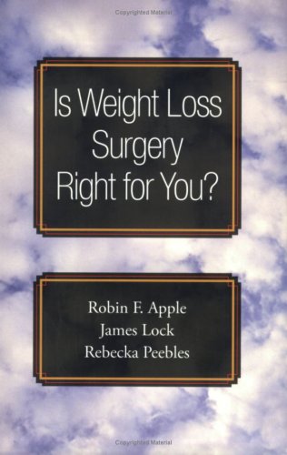 Is Weight Loss Surgery Right for You?   2006 9780195313154 Front Cover