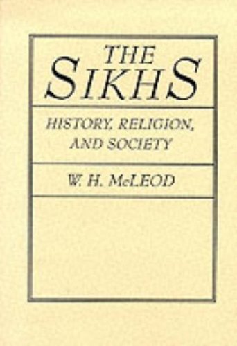 Sikhs History, Religion, and Society N/A 9780231068154 Front Cover
