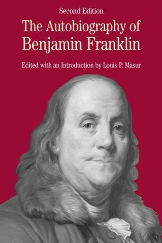 Autobiography of Benjamin Franklin With Related Documents 2nd 2003 9780312404154 Front Cover