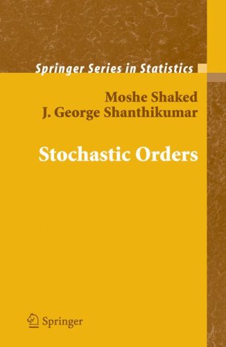 Stochastic Orders   2007 9780387329154 Front Cover