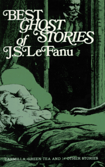 Best Ghost Stories of J. S. LeFanu  N/A 9780486204154 Front Cover