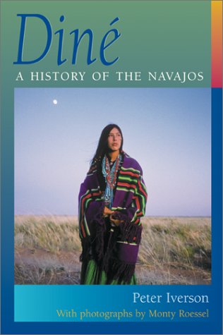 Dinï¿½ A History of the Navajos  2002 9780826327154 Front Cover