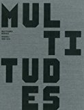 Multitudes Hassell, 1938-2013  2013 9780987228154 Front Cover