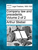 Company law and precedents. Volume 2 Of 2  N/A 9781240175154 Front Cover