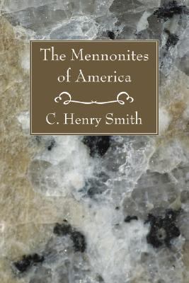 Mennonites of America  N/A 9781556353154 Front Cover
