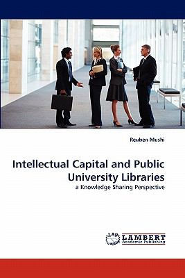 Intellectual Capital and Public University Libraries N/A 9783843394154 Front Cover