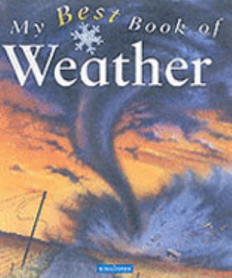 The Best Book of Weather N/A 9780753408155 Front Cover
