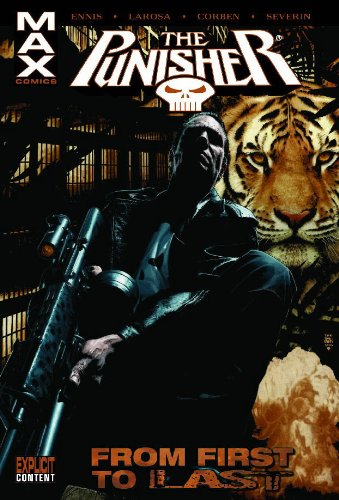 Punisher Max From First to Last  2007 9780785117155 Front Cover