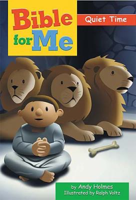 Bible for Me, Quiet Time   2004 9781400305155 Front Cover