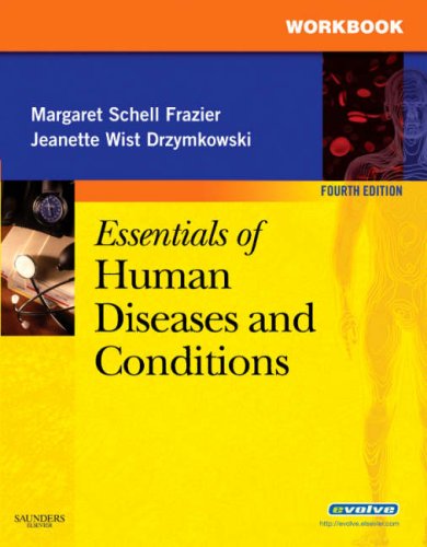 Essentials of Human Diseases and Conditions  4th 2008 (Workbook) 9781416047155 Front Cover