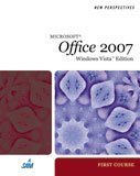 New Perspectives on Microsoft Office 2007, First Course, Windows Vista Edition   2008 9781423906155 Front Cover