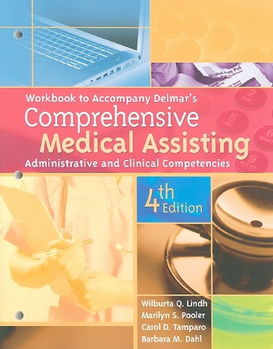 Comprehensive Medical Assisting Administrative and Clinical Competencies 4th 2010 (Workbook) 9781435419155 Front Cover