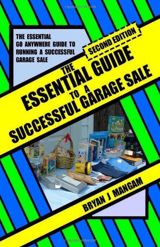 Essential Guide to a Successful Garage Sale Second Edition  2010 9781452801155 Front Cover