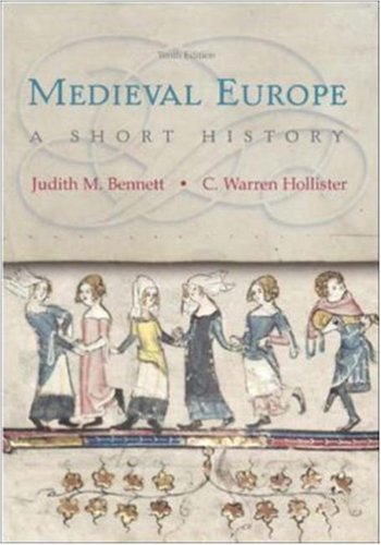 Medieval Europe A Short History 10th 2006 (Revised) 9780072955156 Front Cover