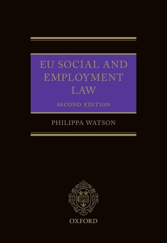 EU Social and Employment Law 2E  2nd 2014 9780199689156 Front Cover