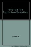 Hollis Frampton Recollections/Recreations N/A 9780262600156 Front Cover
