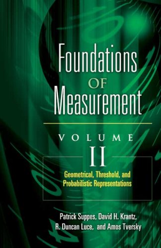 Foundations of Measurement Geometrical, Threshold, and Probabilistic Representations  2007 9780486453156 Front Cover