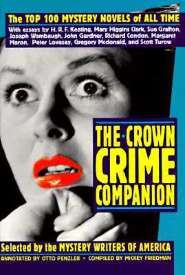 Crown Crime Companion The Top 100 Mystery Novels of All Time  1995 9780517881156 Front Cover