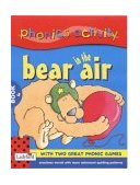 Bear in the Air (Phonics Activity) N/A 9780721424156 Front Cover