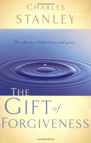 Gift of Forgiveness   2002 9780785264156 Front Cover