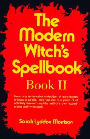 Modern Witch's Spellbook: Book Ll  N/A 9780806510156 Front Cover